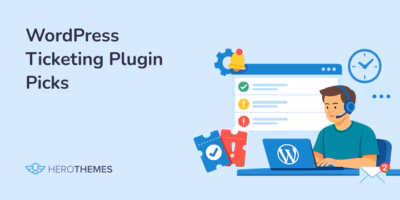 Best WordPress Ticketing Systems Guide