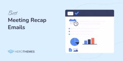 Best meeting recap email templates guide