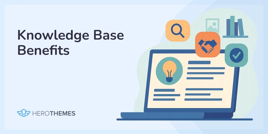 guide-to-knowledge-base-benefits - HeroThemes Guide to Knowledge Base Benefits