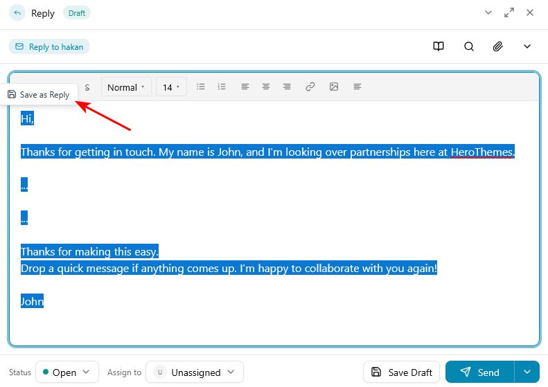 Heroic Inbox Save as Reply feature
